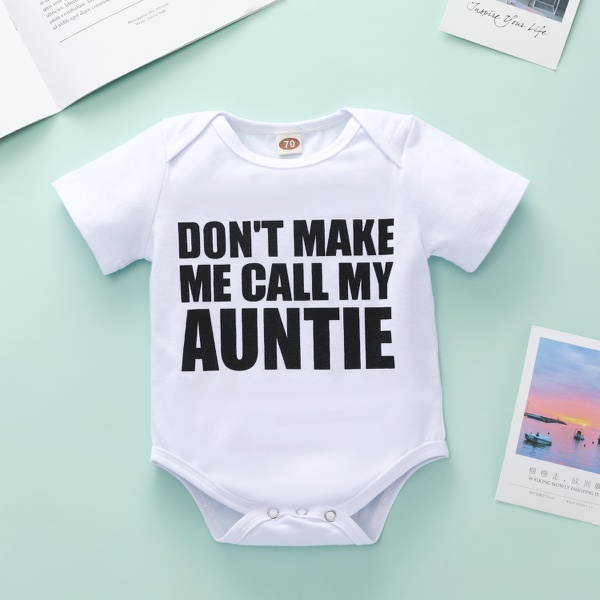 Don’s Make Me Call My Auntie Letter Bodysuit