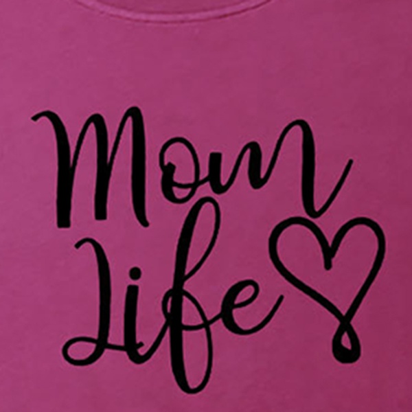 Pretty Mom life Letter Printed Short-sleeve Tee For women