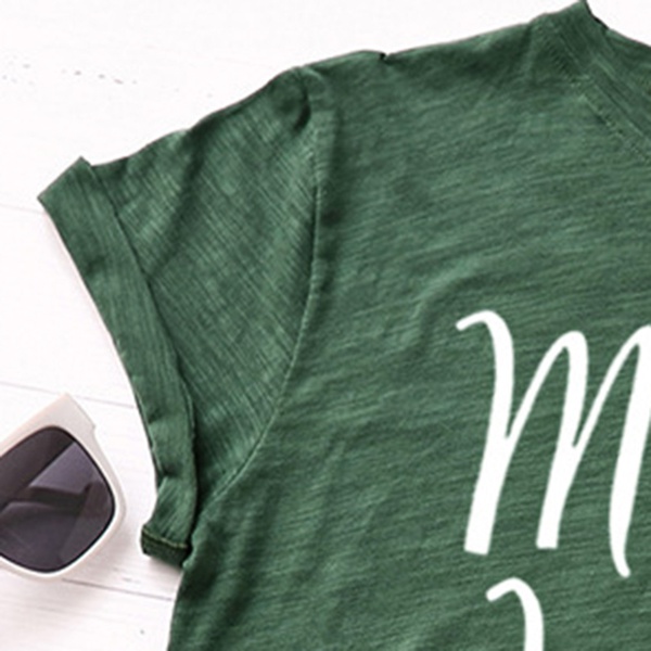 Pretty Mom life Letter Printed Short-sleeve Tee For women